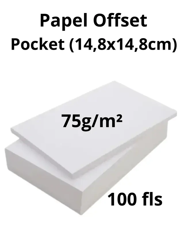 Papel Offset pocket (14,8 x 14,8 cm), gramatura: 75g/m2, com 100 fls.